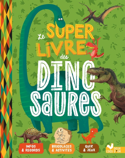 Couverture ebook de Le super livre des dinosaures, de Collectif