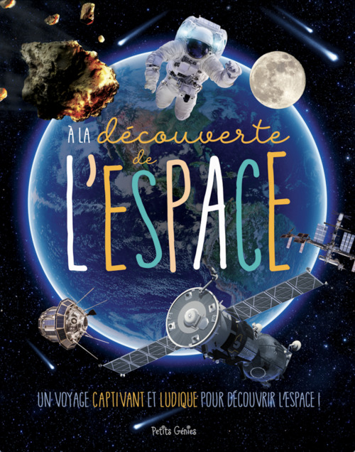 Couverture ebook de À la découverte de l'espace, de Claire Chabot, Danielle Robichaud