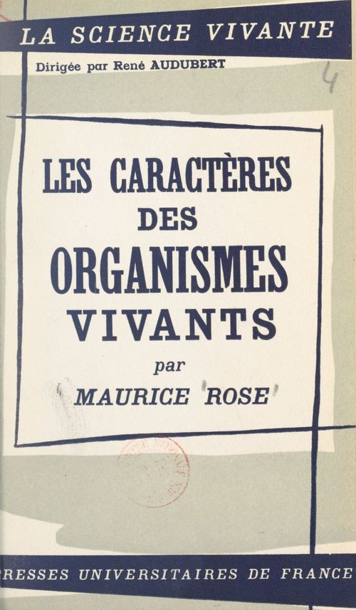 ebook cover of Les caractères des organismes vivants, by Maurice Rose