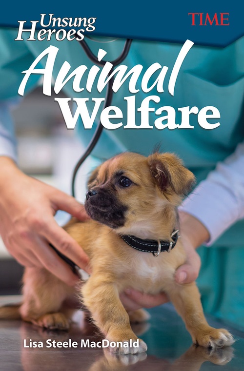 ebook cover of Unsung Heroes: Animal Welfare, by Lisa Steele Macdonald