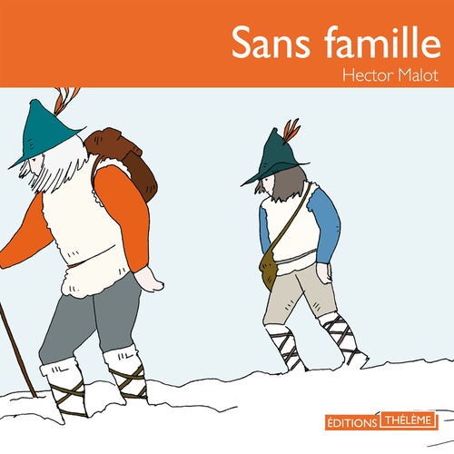 audiobook cover of Sans famille, by Hector Malot