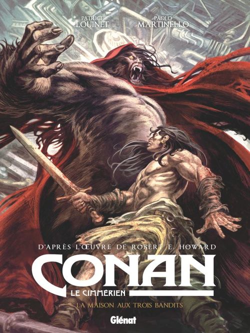 Couverture ebook de Conan le Cimmérien - La Maison aux trois bandits, de Patrice Louinet, Paolo Martinello