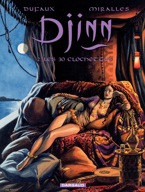 ebook cover of Djinn - Tome 2 - Les 30 Clochettes, by Jean Dufaux, Ana Mirallès