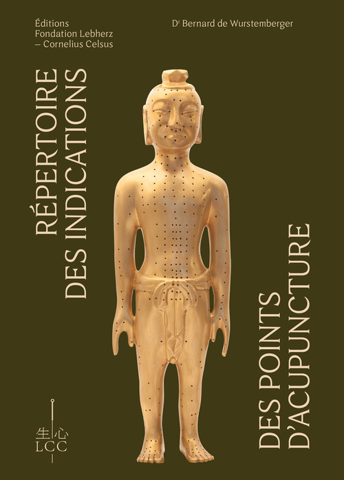 Couverture ebook de Répertoire des indications des points d'acupuncture, de Dr Bernard de Wurstemberger