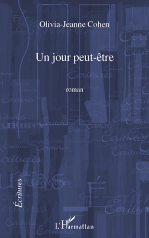 ebook cover of Un jour peut-être, by Olivia-Jeanne Cohen