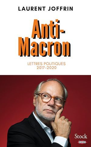 Couverture ebook de Anti-Macron, de Laurent Joffrin