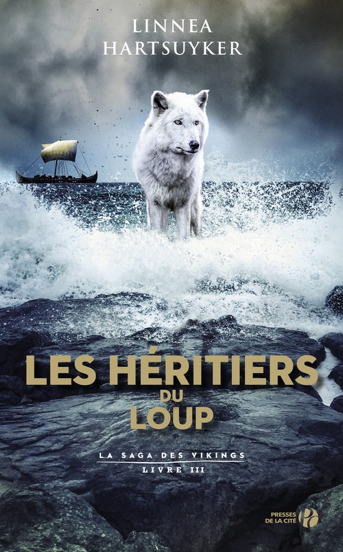 ebook cover of La Saga des Vikings - tome 3 Les Héritiers du loup, by Linnea Hartsuyker