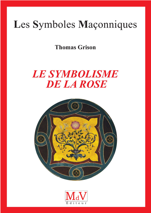 ebook cover of N.98 La symbolique de la rose, by Thomas Grison