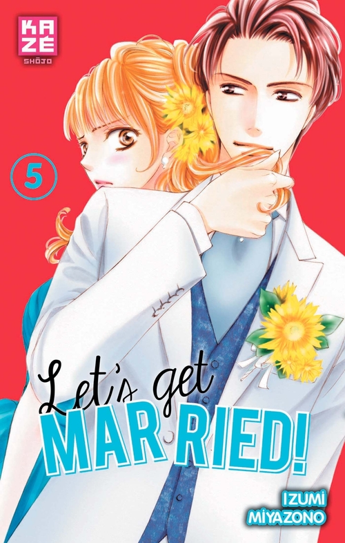 Couverture ebook de Let's Get Married! T05, de Izumi Miyazono