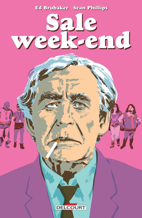 Couverture ebook de Criminal Hors-série - Sale Week-End, de Ed Brubaker, Sean Phillips
