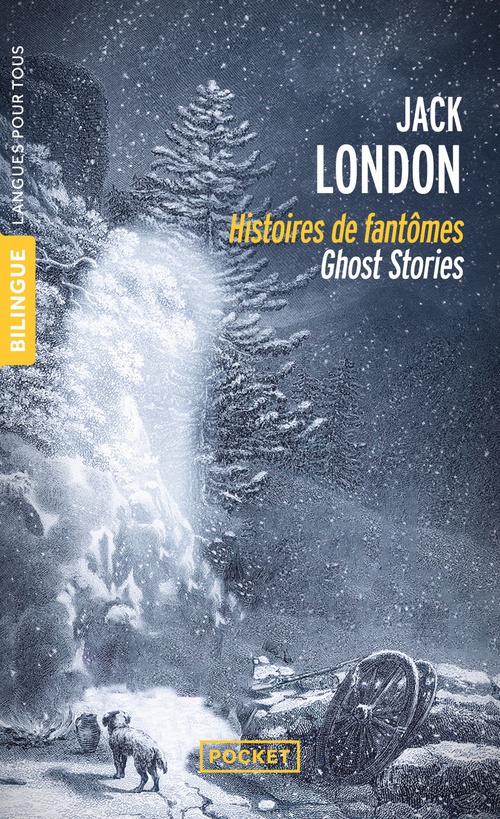 Couverture ebook de Histoires de fantômes / Ghost Stories - Bilingue, de Jack London