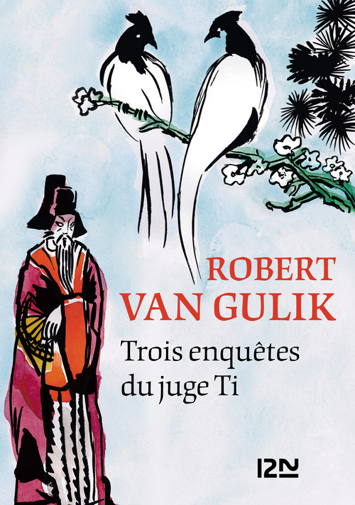 Couverture ebook de Trois enquêtes du juge Ti, de Robert Van Gulik, Roger Guerbet