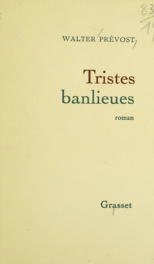 Couverture ebook de Tristes banlieues, de Walter Prevost