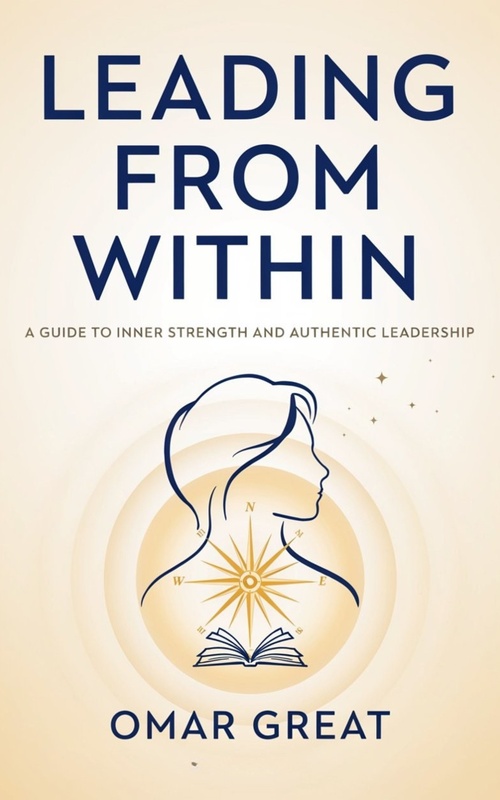Couverture ebook de Leading From Within, de Omar Great
