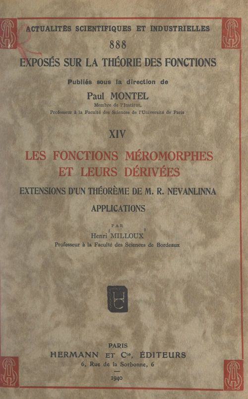 ebook cover of Exposés sur la théorie des fonctions (14). Les fonctions méromorphes et leurs dérivées, by Henri Milloux