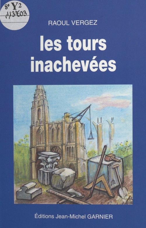 Couverture ebook de Les Tours inachevées, de
