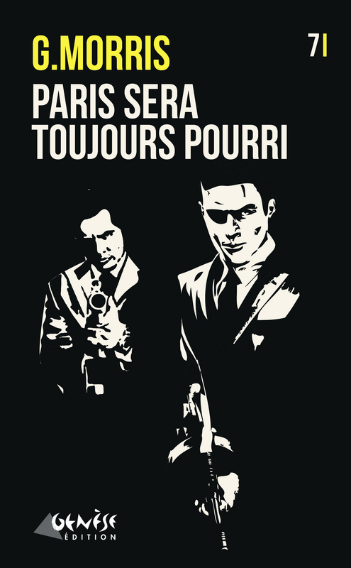 ebook cover of Paris sera toujours... pourri, by Gilles Morris