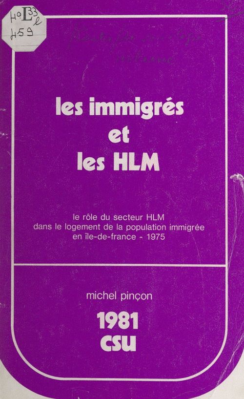 ebook cover of Les immigrés et les HLM, by Michel Pincon