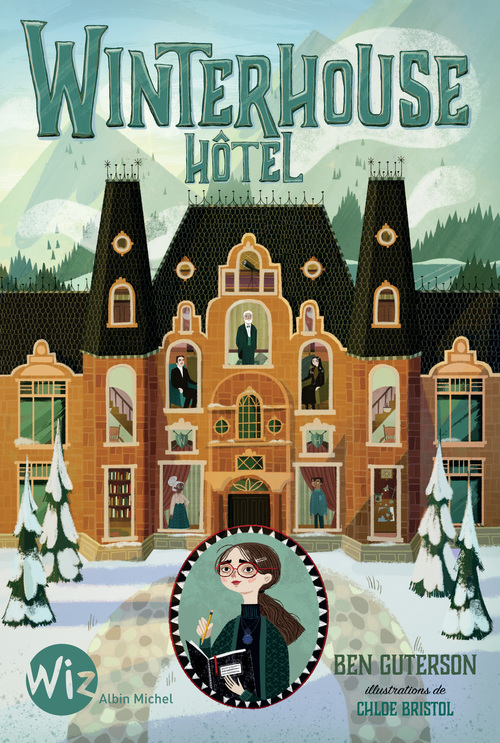 ebook cover of Winterhouse Hôtel - tome 1, by Chloé Bristol, Ben Guterson