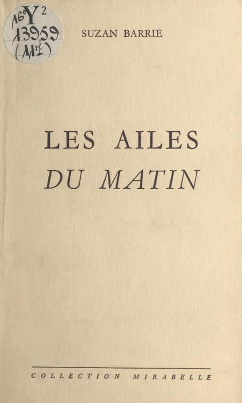 Couverture ebook de Les ailes du matin, de Suzan Barrie