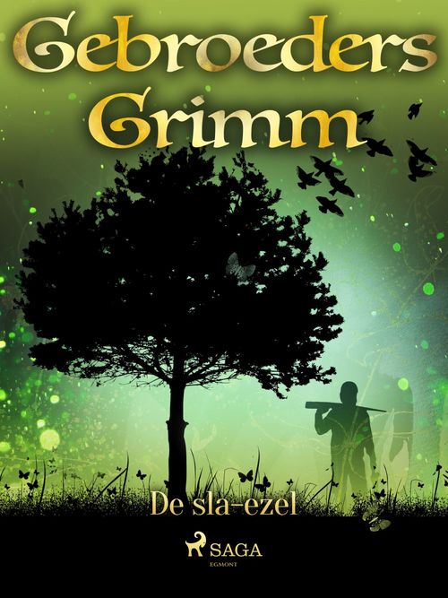 ebook cover of De sla-ezel, by De Gebroeders Grimm