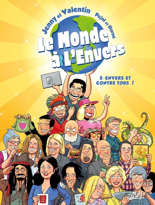 Couverture ebook de Le Monde à l'envers T02 - Envers et contre tous !, de Romain Pujol