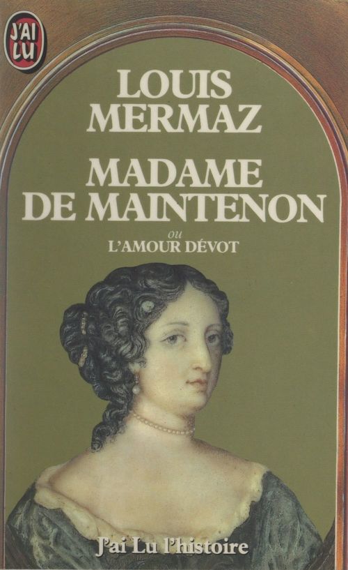 Couverture ebook de Madame de Maintenon, de Louis Mermaz