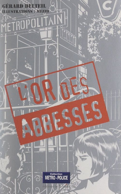 Couverture ebook de L'or des abbesses, de Gérard Delteil