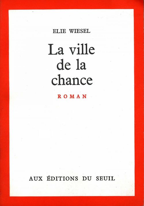 Couverture ebook de La Ville de la chance, de Wiesel Elie