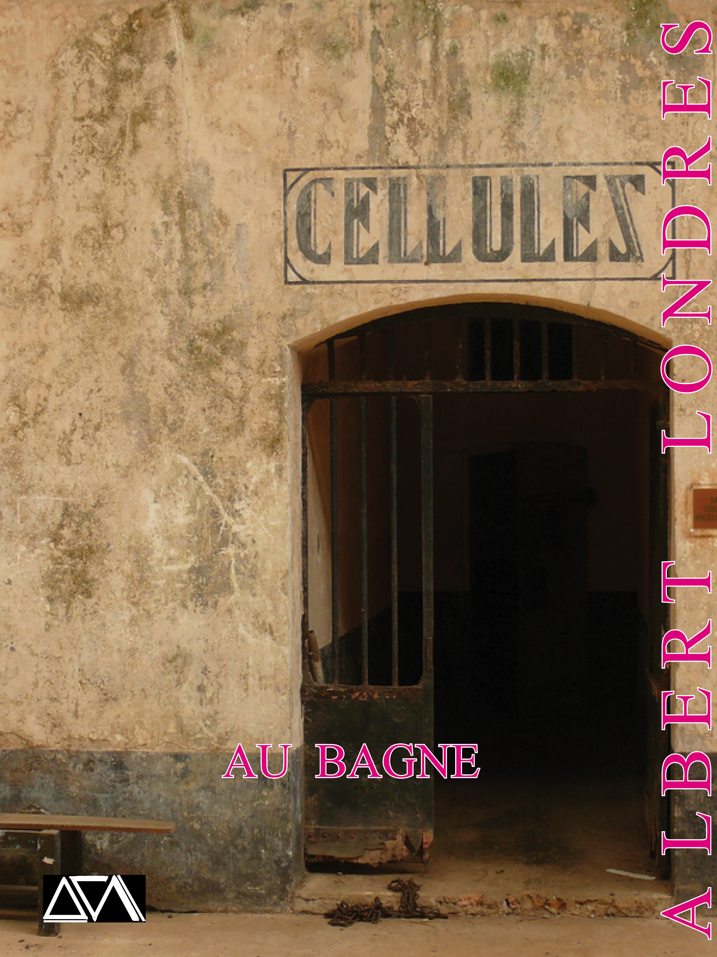 Couverture ebook de Au Bagne, de Albert Londres