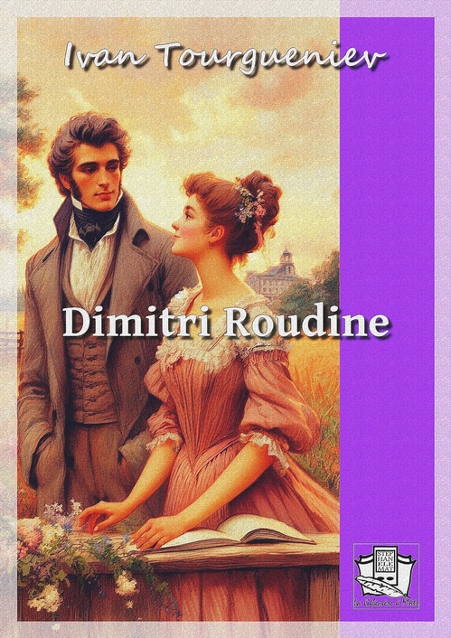 Couverture ebook de Dimitri Roudine, de Ivan Tourgueniev