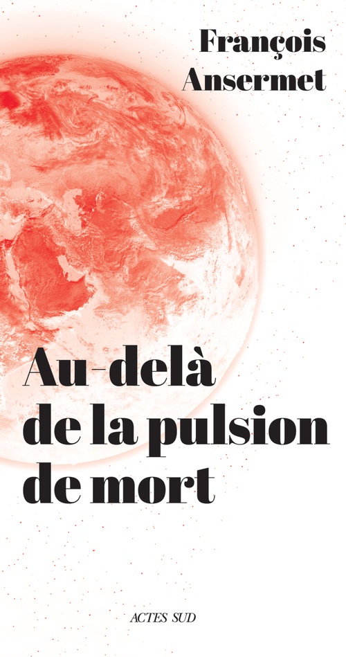 Couverture ebook de Au-delà de la pulsion de mort, de François Ansermet