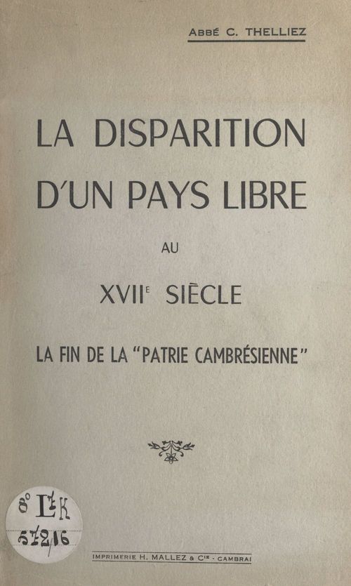 Couverture ebook de La disparition d'un pays libre au XVIIe siècle, de Cyrille Thelliez