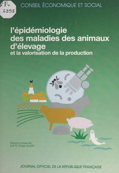 ebook cover of L'épidémiologie des maladies des animaux d'élevage et la valorisation de la production, by Roger Buard