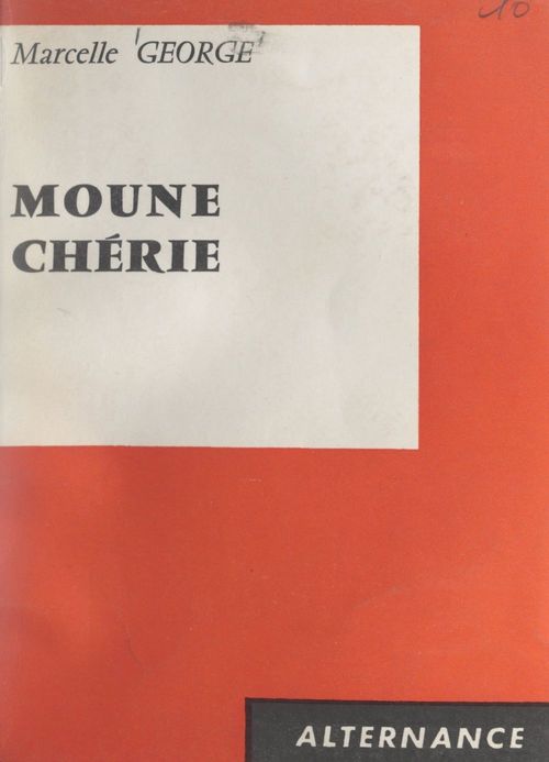 ebook cover of Moune chérie, by Marcelle George