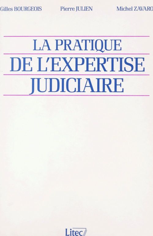 ebook cover of La pratique de l'expertise judiciaire, by Bourgeois/Julien