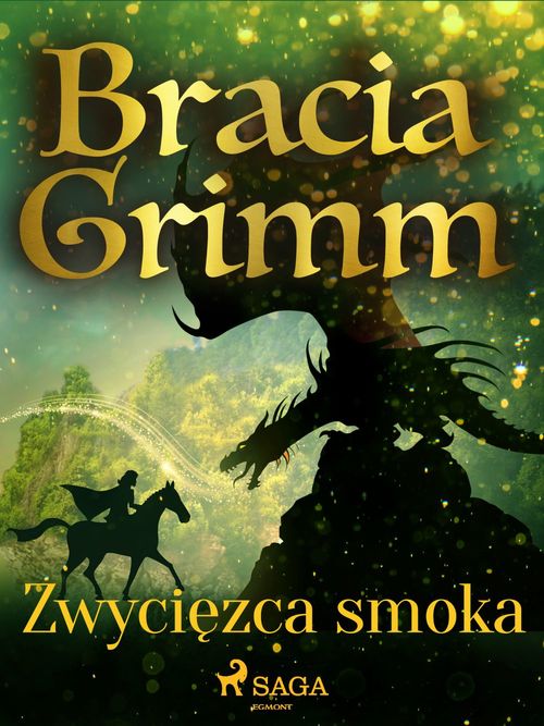 Couverture ebook de Zwyciezca smoka, de Bracia Grimm