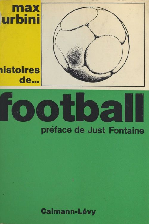 Couverture ebook de Histoires de... football, de Max Urbini