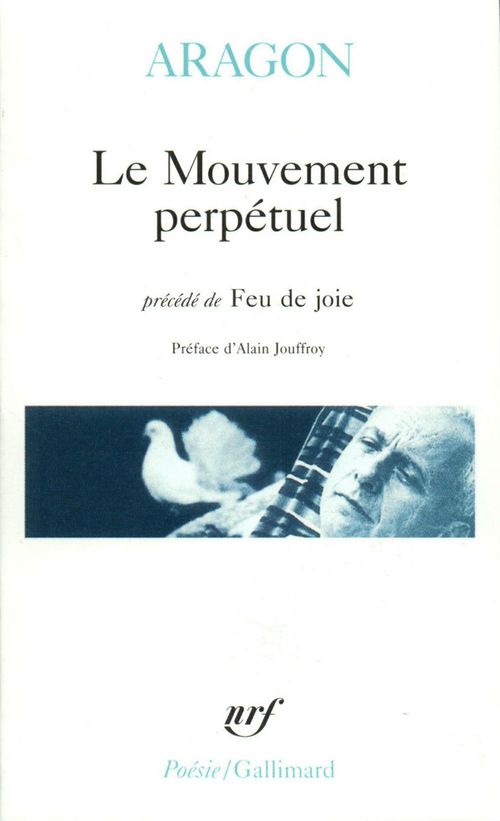 Couverture ebook de Le Mouvement perpétuel / Écritures automatiques / Feu de joie, de Louis Aragon
