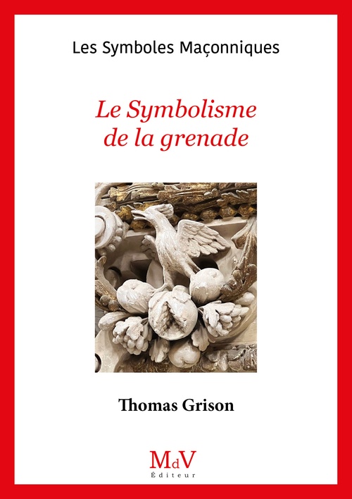 ebook cover of N.104 Le Symbolisme de la grenade, by Thomas Grison