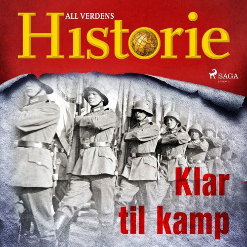 audiobook cover of Klar til kamp, by All Verdens Historie
