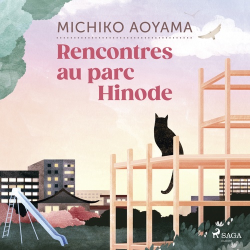 audiobook cover of Rencontres au parc Hinode, by Michiko Aoyama