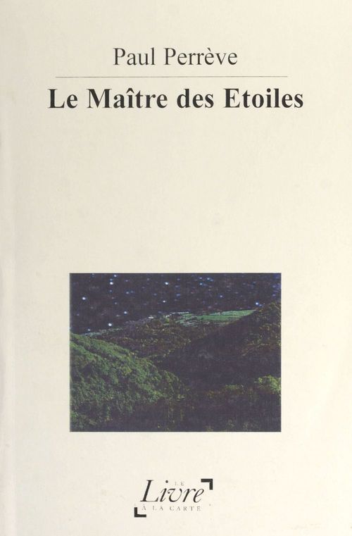 Couverture ebook de Le maître des étoiles, de Paul Perreve