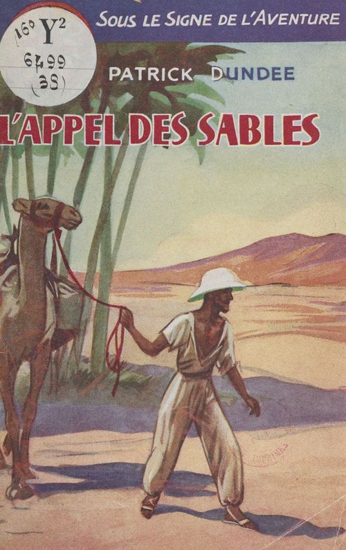 Couverture ebook de L'appel des sables, de Patrick Dundee