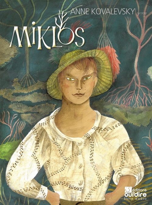 audiobook cover of Miklos, by Anne Kovalevsky, Christophe Leblanc