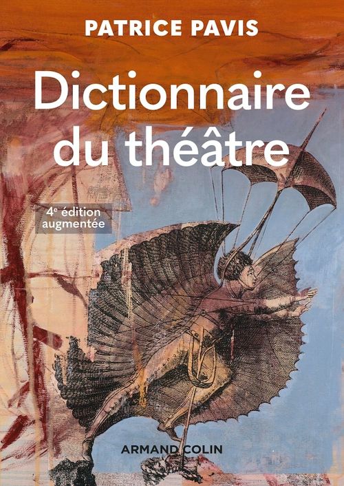 ebook cover of Dictionnaire du théâtre - 4e éd., by Patrice Pavis