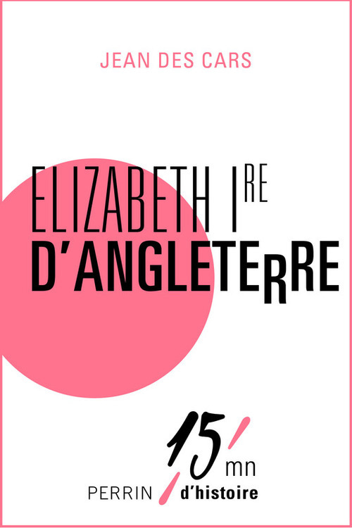 ebook cover of Elizabeth Ire d'Angleterre, by Jean Des Cars