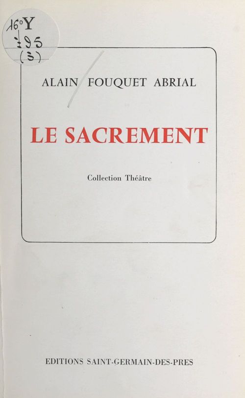 ebook cover of Le sacrement, by Alain Fouquet Abrial