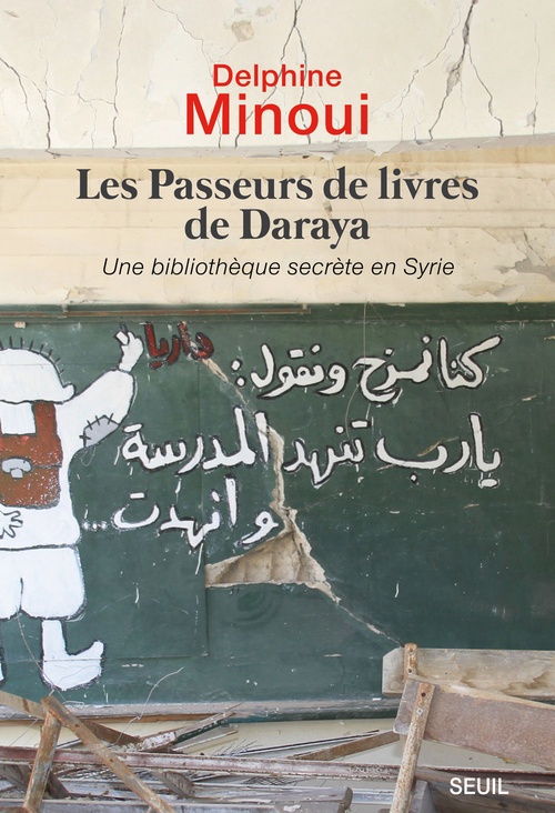 Couverture ebook de Les Passeurs de livres de Daraya. Une bibliothèque clandestine en Syrie, de Delphine Minoui