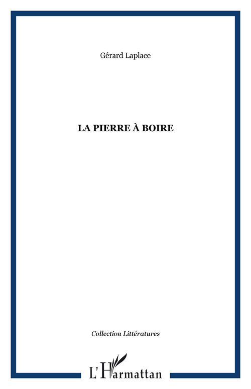 Couverture ebook de La pierre à boire, de Gérard Laplace